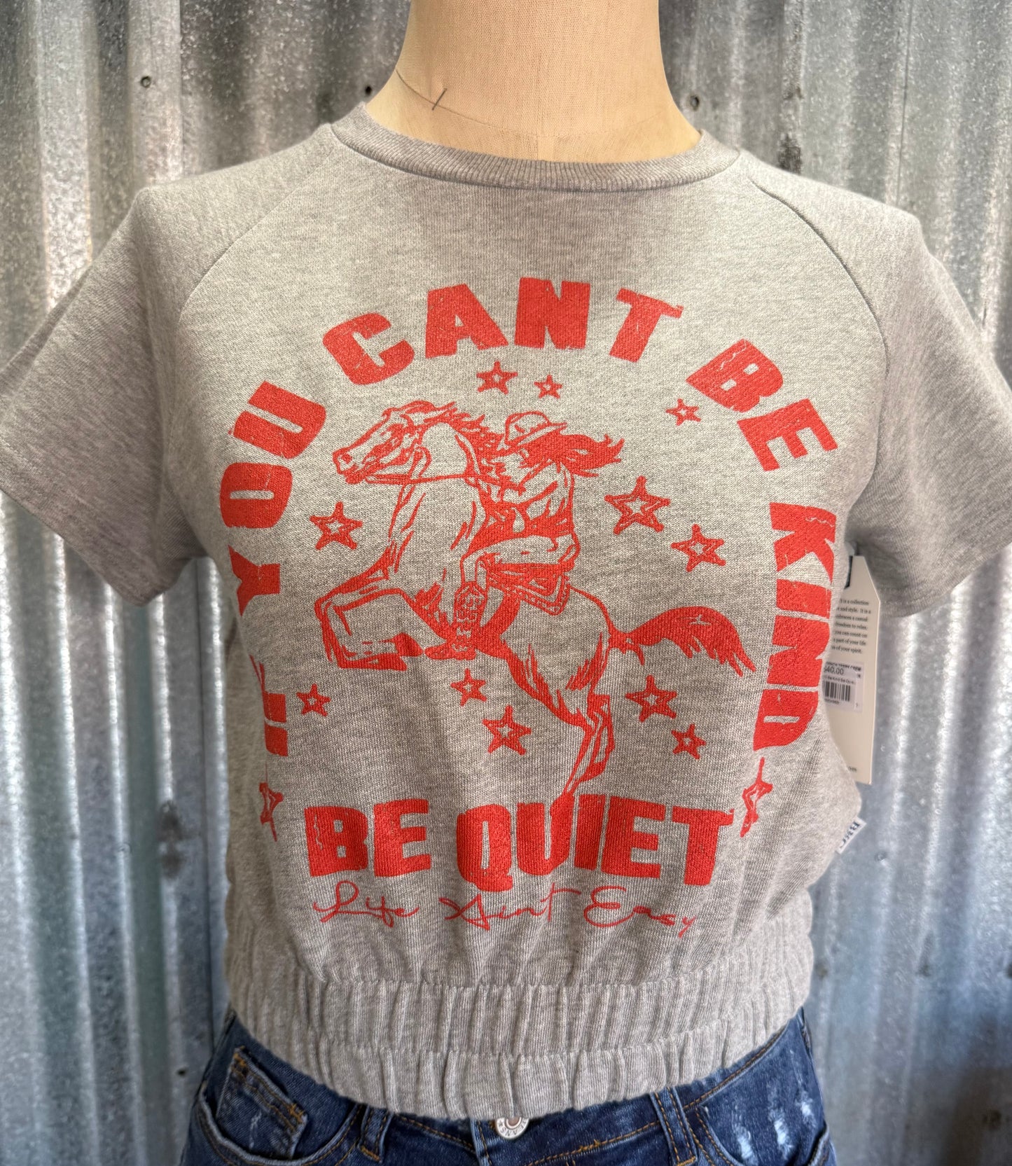 If You Can't Be Kind Be Quiet Cropped Shirt
