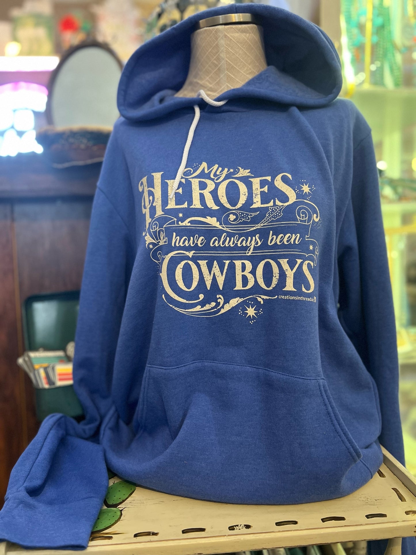 My Heroes Have Always Been Cowboys Sweatshirt
